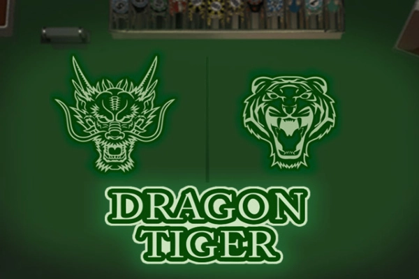 Dragon Tiger -